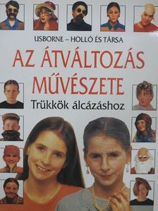 Az átváltozás művészete [antikvár]