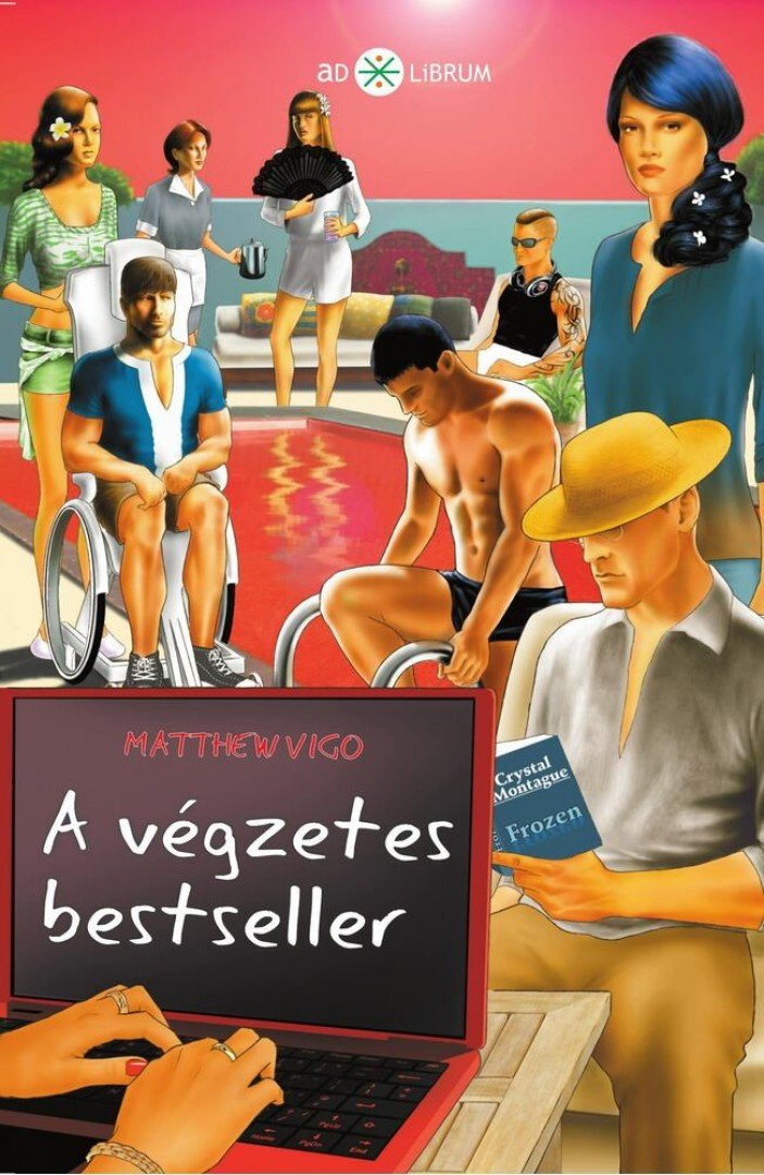 Matthew Vigo - A végzetes bestseller [antikvár]