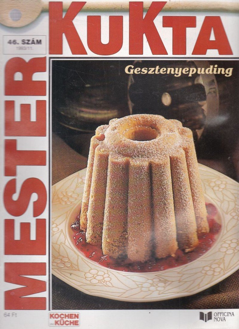 Pauliné Fuksz Ágnes - Mesterkukta 1993/11 45. szám [antikvár]