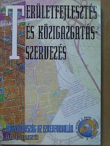 Bőhm Antal - Területfejlesztés és közigazgatás-szervezés [antikvár]