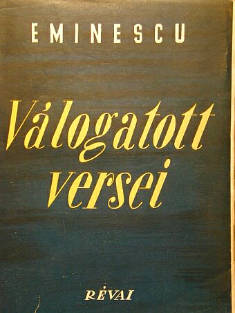 Mihail Eminescu - Eminescu válogatott versei [antikvár]