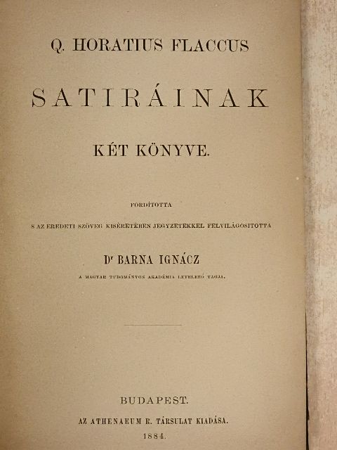 Q. Horatius Flaccus - Q. Horatius Flaccus satiráinak két könyve [antikvár]