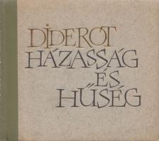 DIDEROT, DENIS - Házasság és hűség [antikvár]