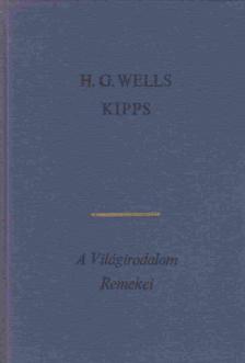 H.G. Wells - Kipps [antikvár]