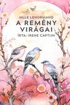 Irene Captijn - A remény virágai