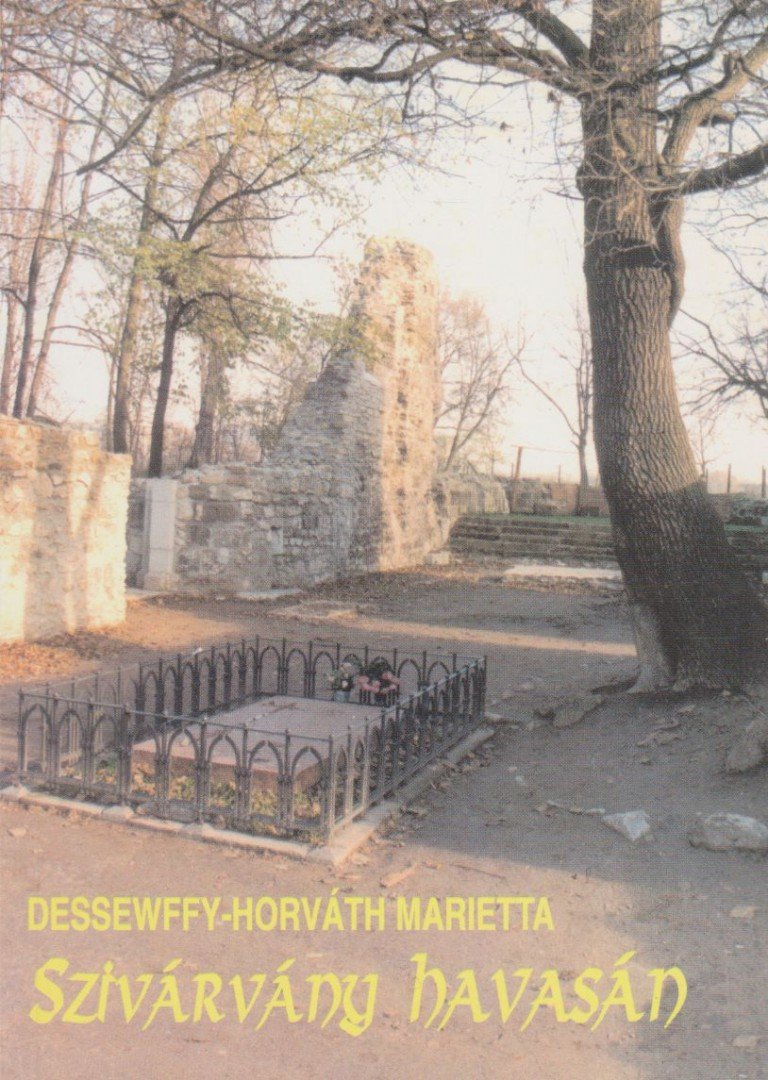 Dessewffy-Horváth Marietta - Szivárvány havasán [antikvár]
