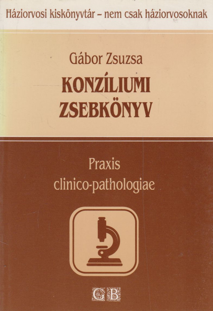 Gábor Zsuzsa - Konzíliumi zsebkönyv [antikvár]