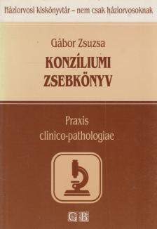 Gábor Zsuzsa - Konzíliumi zsebkönyv [antikvár]