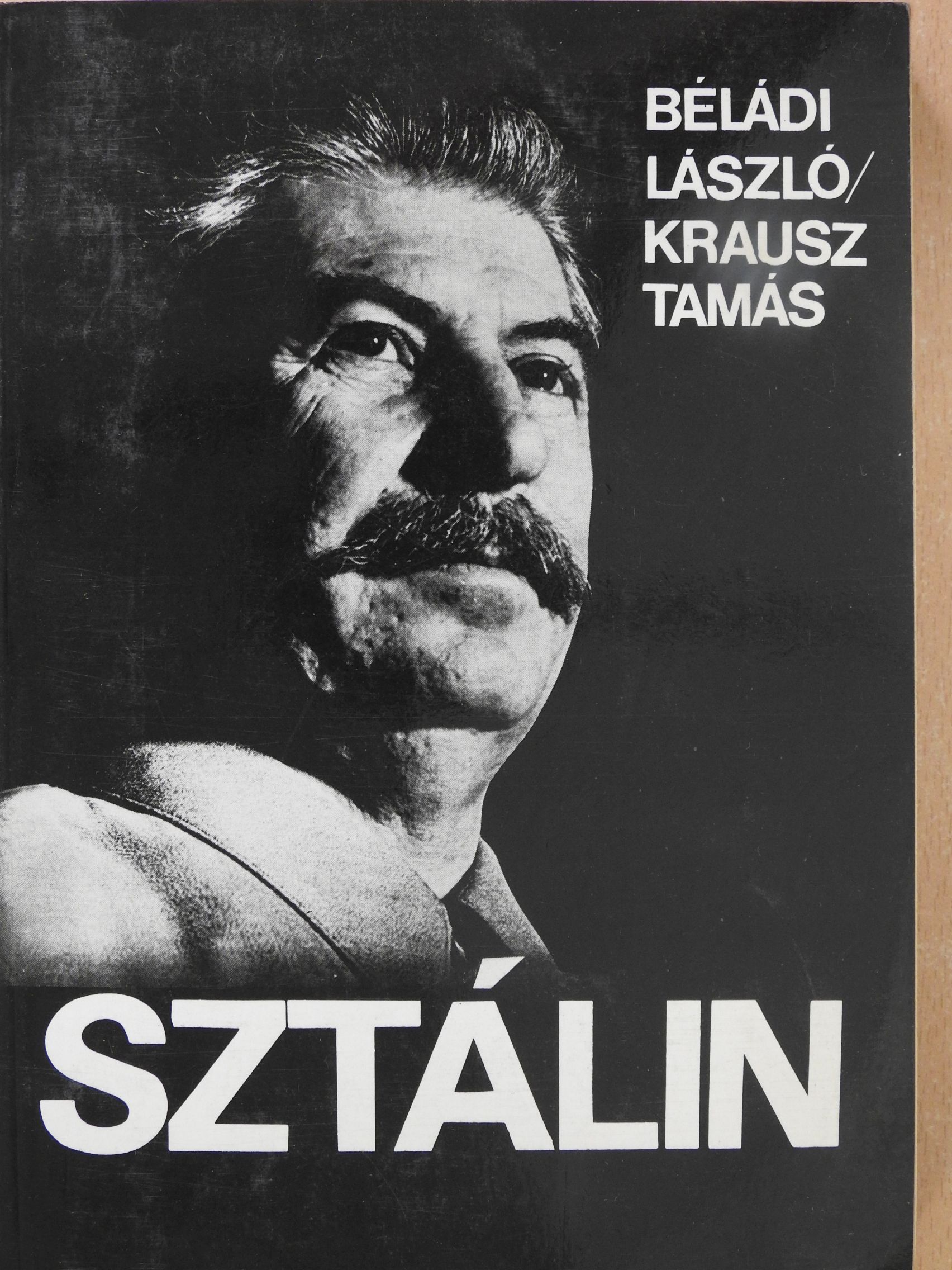 Béládi László - Sztálin (dedikált példány) [antikvár]