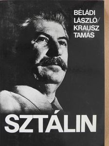 Béládi László - Sztálin (dedikált példány) [antikvár]
