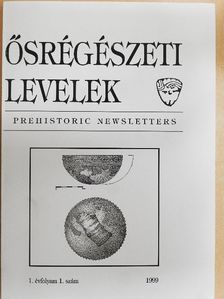 Barna Judit - Ősrégészeti Levelek 1999. [antikvár]