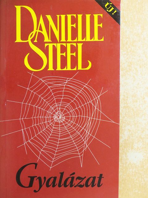 Danielle Steel - Gyalázat [antikvár]