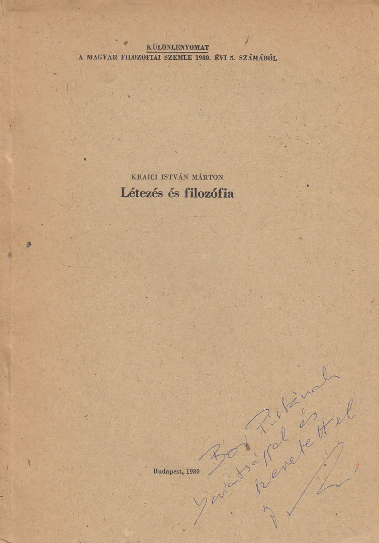 Kraici István Márton - Létezés és filozófia (dedikált) [antikvár]