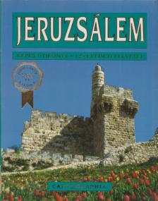 Horváth Zsuzsa, Turcsánné Tóth Zsuzsa - Jeruzsálem [antikvár]