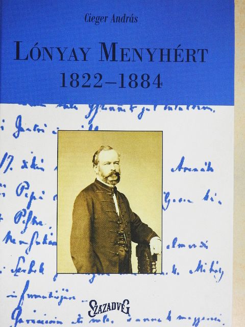Cieger András - Lónyay Menyhért [antikvár]