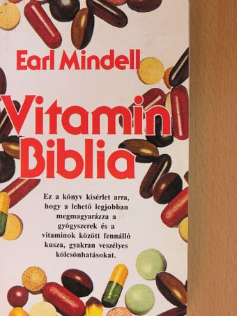 Earl Mindell - Vitamin Biblia [antikvár]