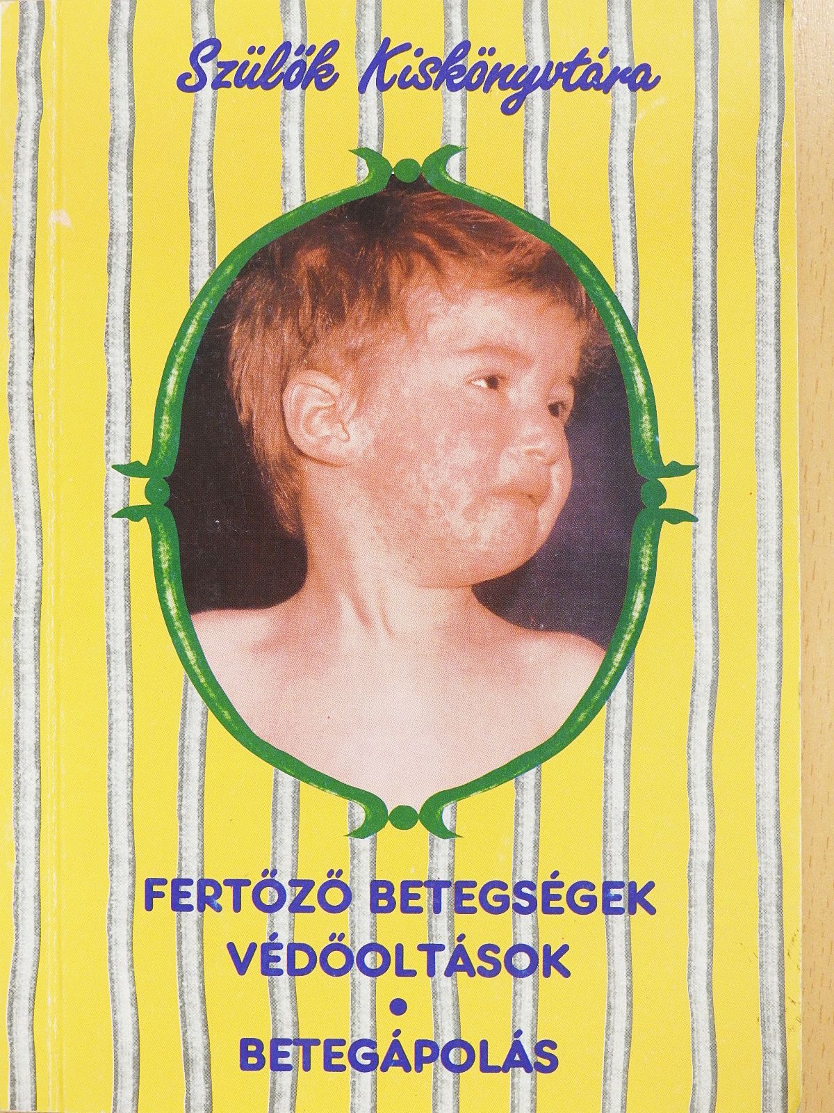 Dr. Jellinek Kinga - Fertőző betegségek, védőoltások/Betegápolás (dedikált példány) [antikvár]