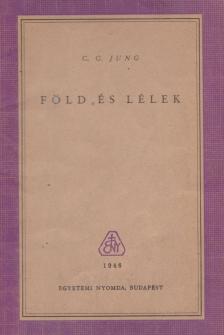 Carl Gustav Jung - Föld és lélek [antikvár]