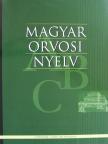 Bárdosi Vilmos - Magyar Orvosi Nyelv 2010. augusztus [antikvár]