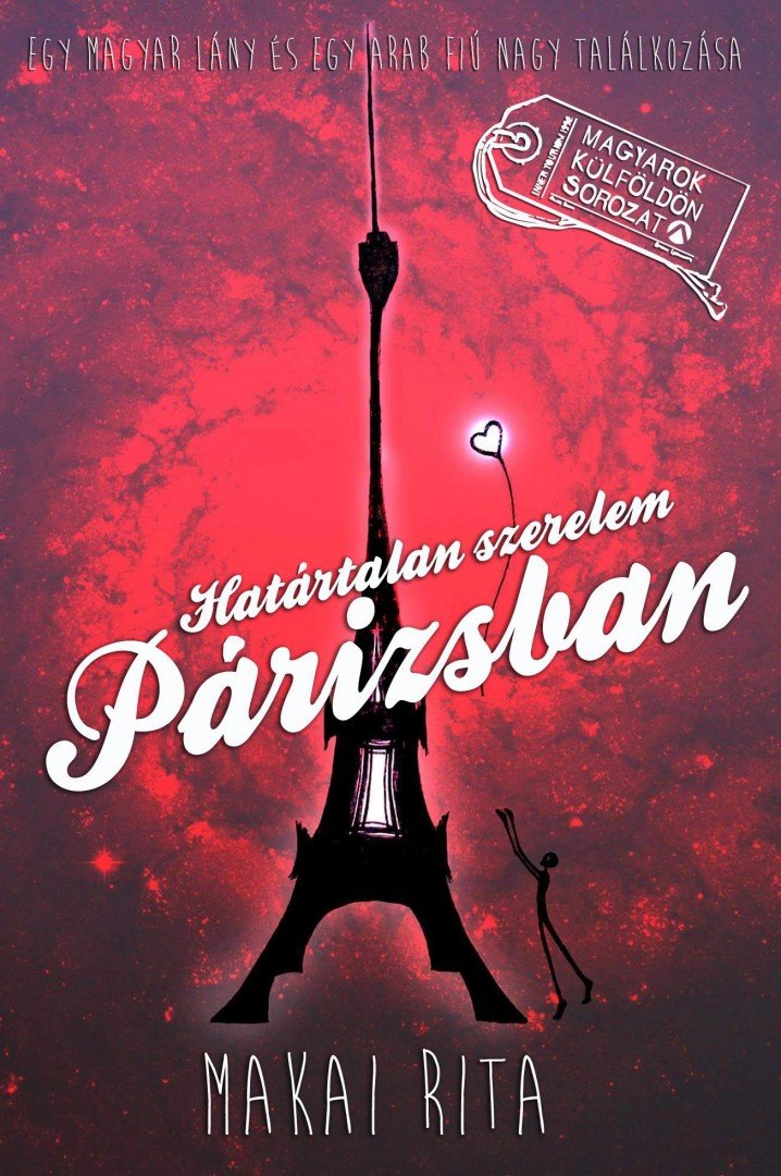 Makai Rita - Határtalan szerelem Párizsban [antikvár]