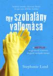 Stephanie Land - Egy szobalány vallomása [antikvár]