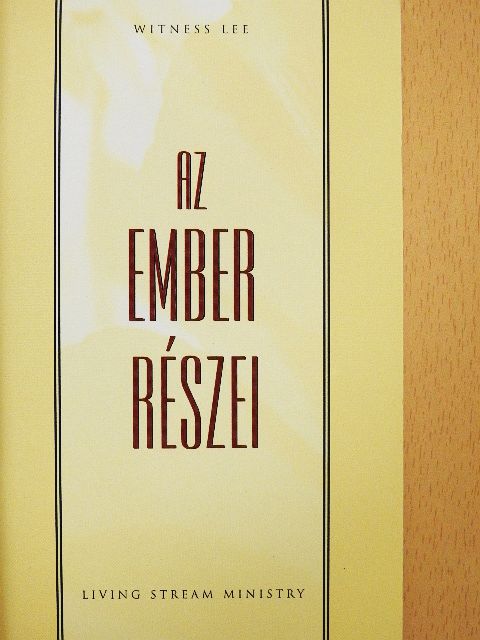 Witness Lee - Az ember részei [antikvár]