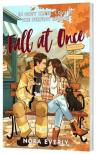Nora Everly - Fall at Once: A Single Dad Firefighter Rom-Com
