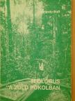 Leonardo Boff - Teológus a zöld pokolban [antikvár]