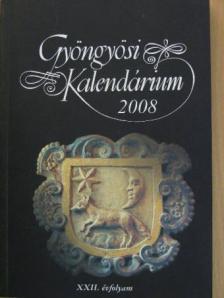 Áprily Lajos - Gyöngyösi Kalendárium 2008 [antikvár]