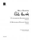Bartók Béla - 15 UNGARISCHE BAUERNLIEDER FÜR KLAVIER NEUAUSGABE 1994 REVISION: PÉTER BARTÓK