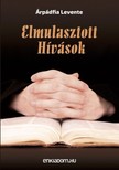 Levente Árpádfia - Elmulasztott Hívások [eKönyv: epub, mobi]