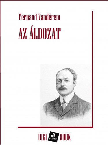 Vandérem, Fernand - Az áldozat [eKönyv: epub, mobi]