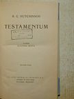 R. C. Hutchinson - Testamentum [antikvár]