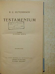 R. C. Hutchinson - Testamentum [antikvár]