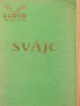 Svájc [antikvár]