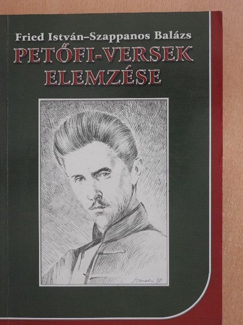 Fried István - Petőfi-versek elemzése [antikvár]