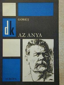 Makszim Gorkij - Az anya [antikvár]