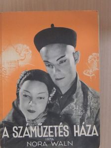 Nora Waln - A száműzetés háza [antikvár]