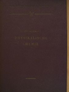 Dr. Horst Sackmann - Physikalische Chemie [antikvár]