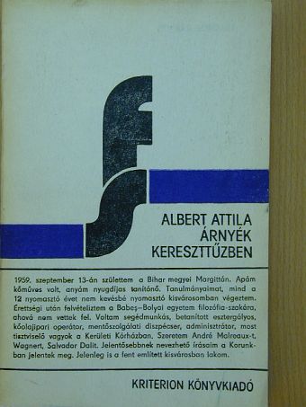 Albert Attila - Árnyék kereszttűzben [antikvár]