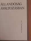 Keresztury Dezső - Állandóság a változásban [antikvár]