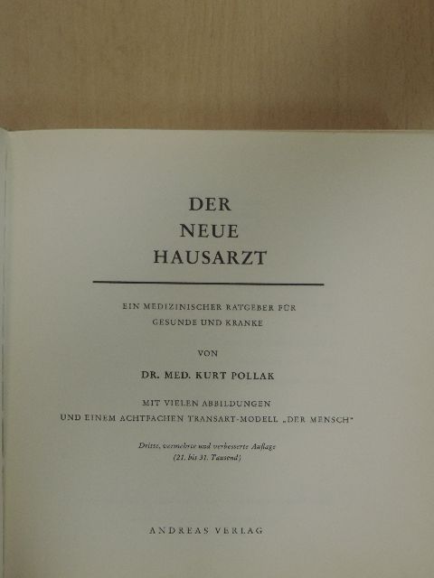 Dr. Med. Kurt Pollak - Der Neue Hausarzt [antikvár]