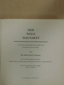 Dr. Med. Kurt Pollak - Der Neue Hausarzt [antikvár]