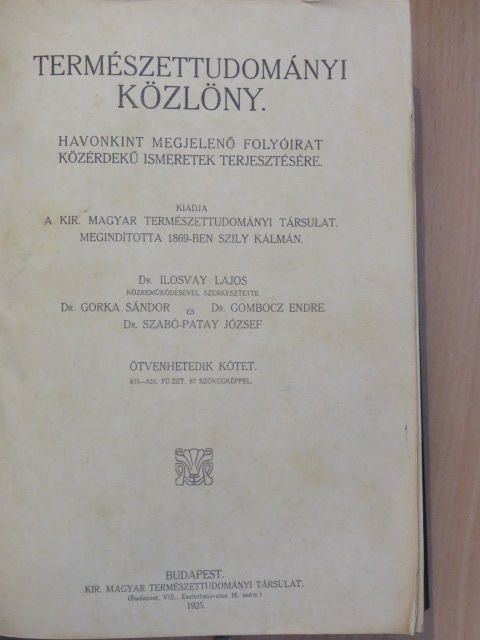 Dr. Ilosvay Lajos - Természettudományi Közlöny 1925. január-december [antikvár]