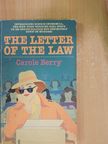 Carole Berry - The Letter of the Law [antikvár]