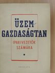 Üzemgazdaságtan I. [antikvár]