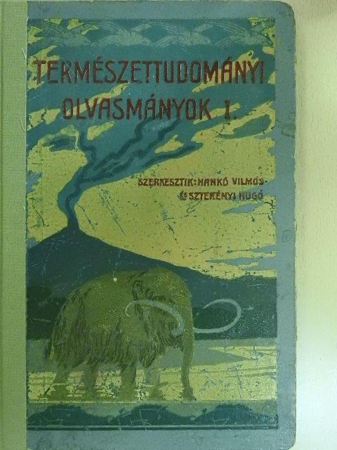 Entz Géza - Természettudományi olvasmányok I. [antikvár]