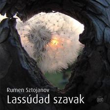 Rumen Sztojanov - Lassúdad szavak [antikvár]