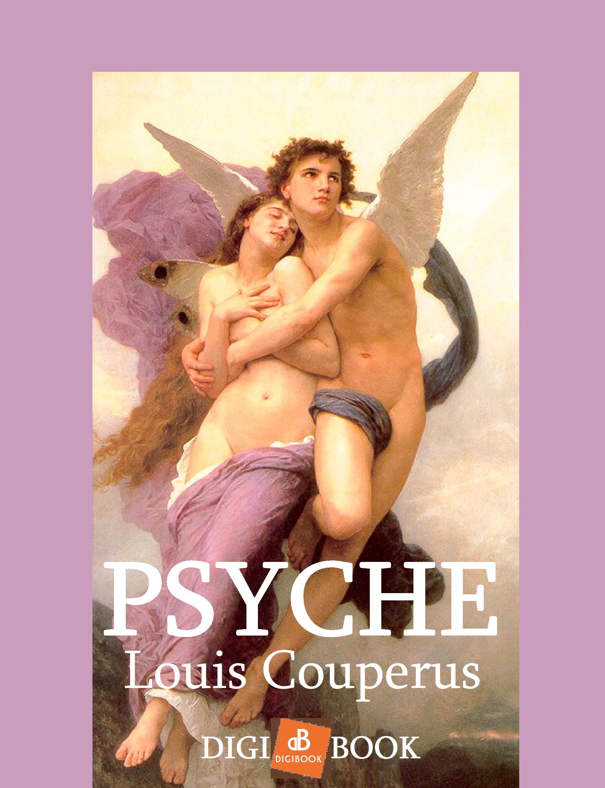 LOUIS COUPERUS - Psyche [eKönyv: epub, mobi]