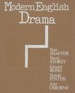 Peter Shaffer, David Storey, Edward Bond, Harold Pinter, John Osborne - Modern English Drama [antikvár]